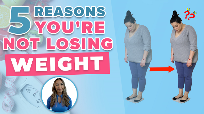 5 Reasons You're Not Losing Weight featured image